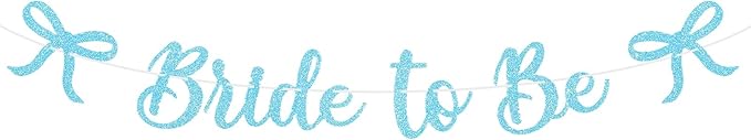 Bride to Be Banner, Light Blue Bride to Be by Dagelar