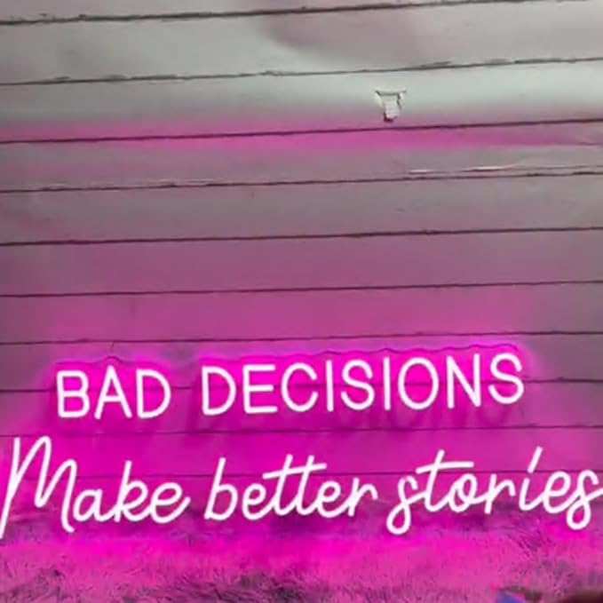 Bad Decisions Make Good Stories Neon Sign, Positive Quotes LED Neon Light - Image 4