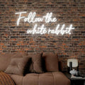 Follow the White Rabbit Custom Neon Sign Bedroom Led Light Home Decor, Wall by BELISAMA