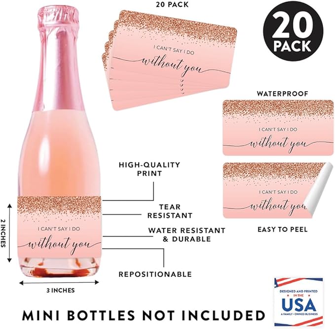 Andaz Press Mini Champagne Wine Bottle Labels, I Can'T Say I Do Without You - Image 2