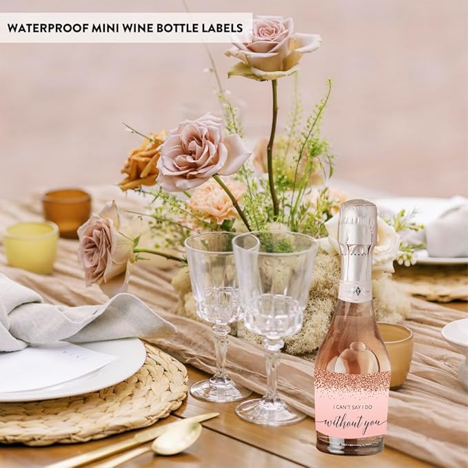 Andaz Press Mini Champagne Wine Bottle Labels, I Can'T Say I Do Without You - Image 7