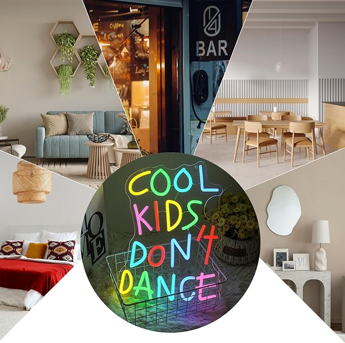 Cool Kids Don't Dance Neon Sign - Image 6