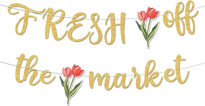Fresh Off The Market Bridal Shower Banner, No DIY. by Unknown