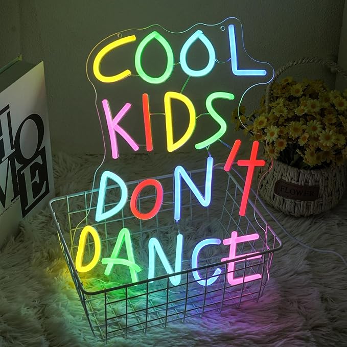 Cool Kids Don't Dance Neon Sign - Image 5