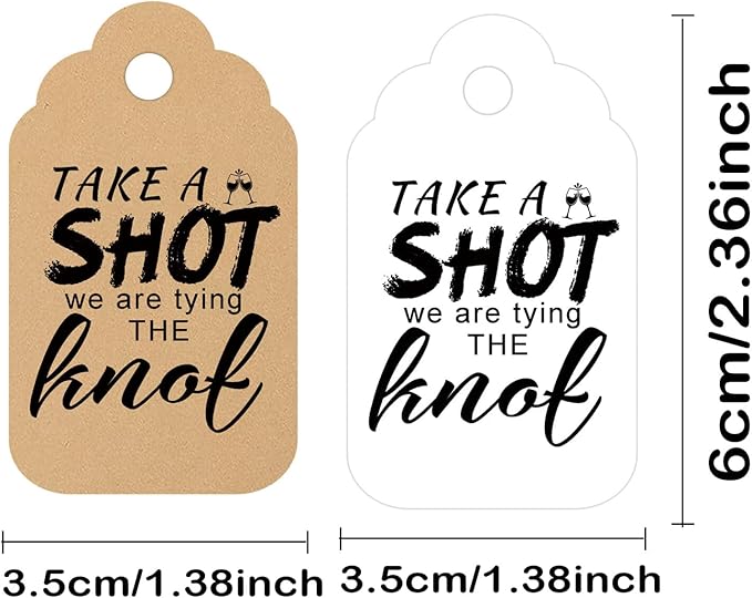 Take a Shot We are Tying The Knot Tags - Image 2