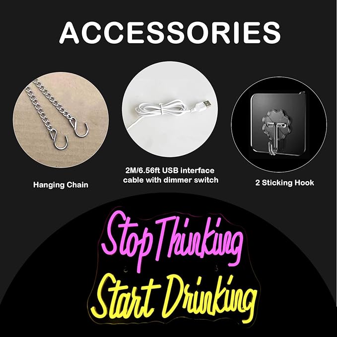 Wanxing LED Neon Sign for Wall Decor, Stop Thinking Start Drinking Neon Light - Image 4