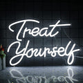 Treat Yourself Neon Signs White Led Sign by Wanxing