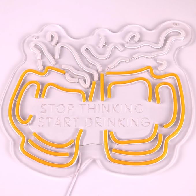 Stop Thinking Start Drinking Neon Sign - Image 6