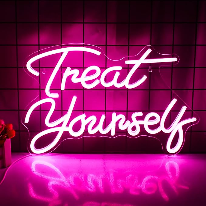 Wanxing Treat Yourself Neon Signs Pink Led Sign by Wanxing