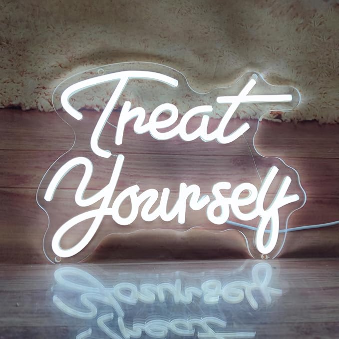 Treat Yourself Neon Sign Treat Yourself Sign - Image 7