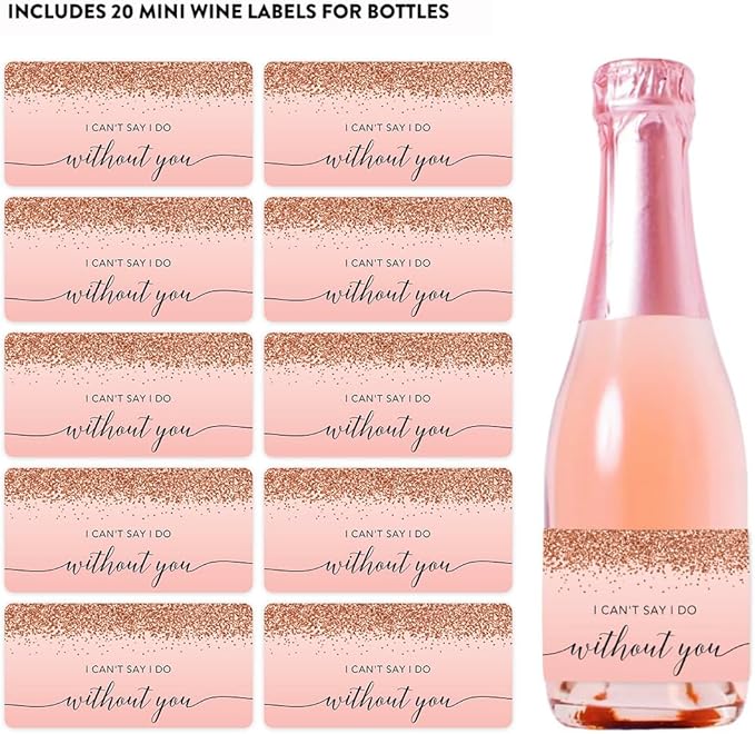 Andaz Press Mini Champagne Wine Bottle Labels, I Can'T Say I Do Without You - Image 4