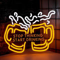 Stop Thinking Start Drinking Neon Sign by Radineon
