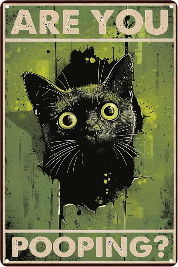 Funny Black Cat "Are You Pooping?" Tin Sign by Unknown