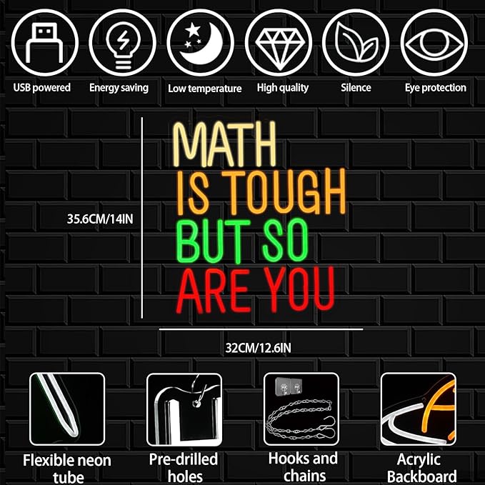 Math Is Tough But So Are You Neon Sign - Image 2