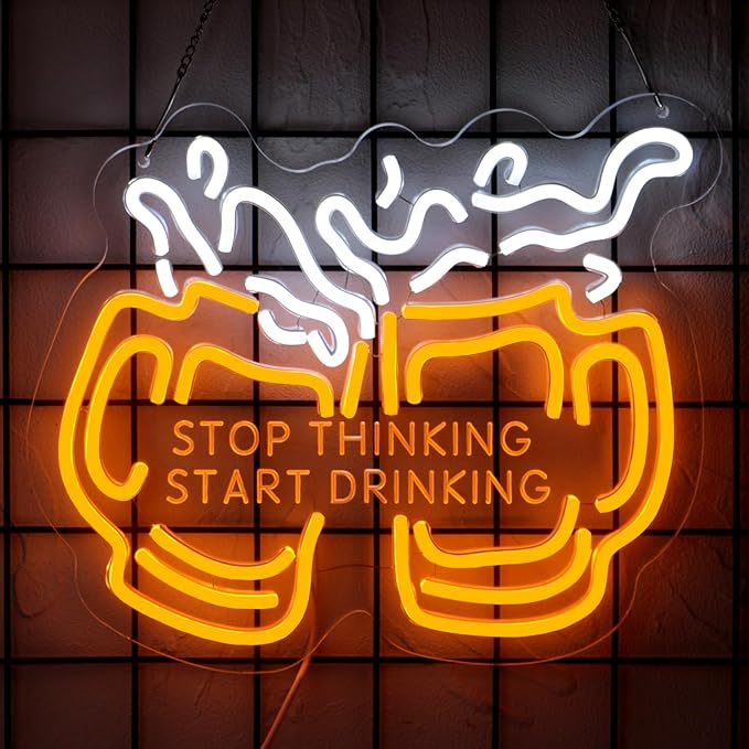 Stop Thinking Start Drinking Neon Sign - Image 4