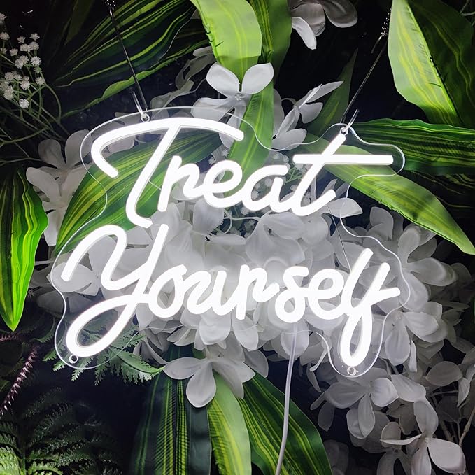 Treat Yourself Neon Sign Treat Yourself Sign - Image 6