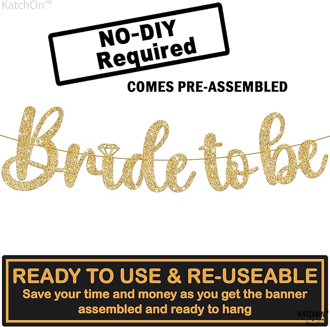 KatchOn, No DIY | Gold Bride to Be Sign - Image 2