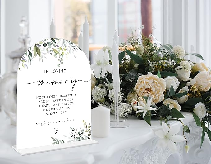 Greenery In Loving Memory Sign, 6 x 8 Inch White Arch Acrylic Wedding Sign - Image 4