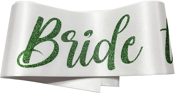 White with Green Letters Bride to Be Sash, Bride Sash Bachelorette Party Bridal - Image 3