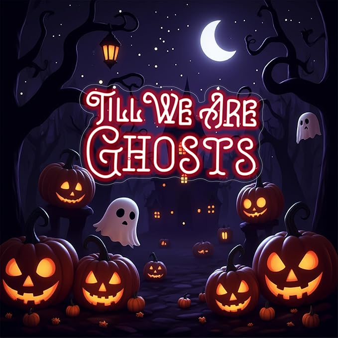 Til We Are Ghosts Neon Sign Halloween Party LED Neon Light Home Decor Gothic - Image 2